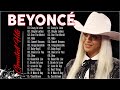 Beyoncé Greatest Hits Full Album 2024 - Beyoncé Best Songs Playlist 2024