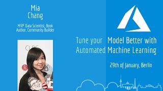 29-01-2019 Meetup: Tune your Model Better with Automated Machine Learning (Reupload)