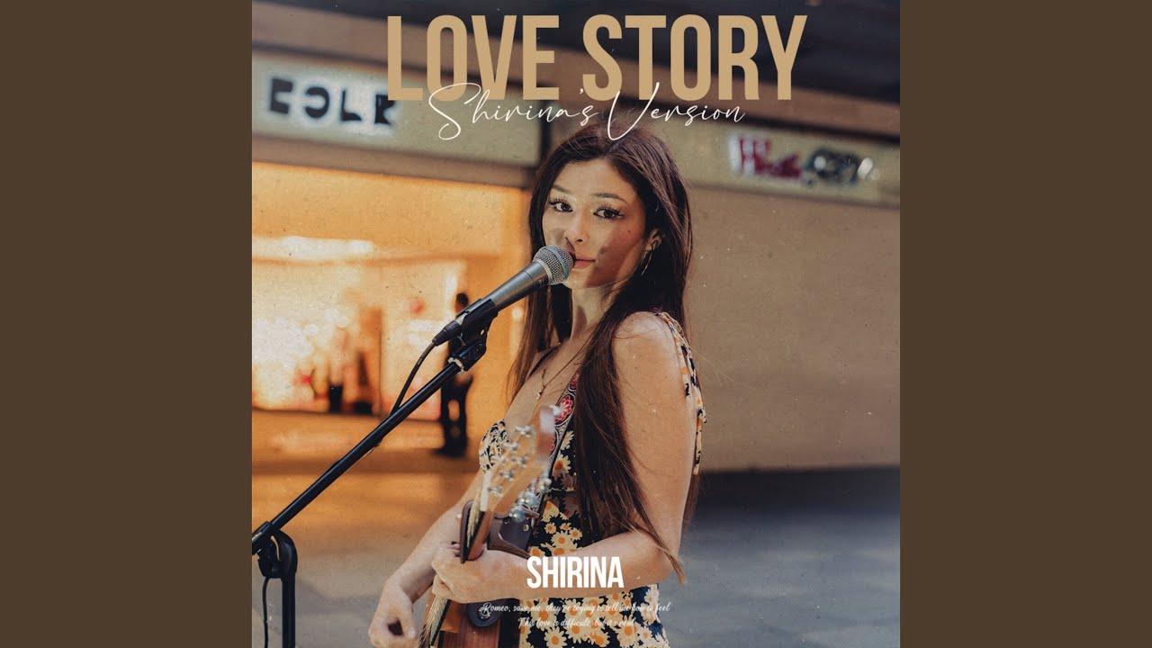 Love Story (Shirina's Version)