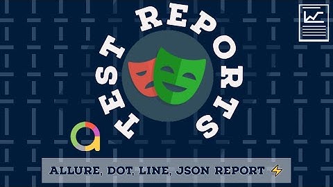 An Introduction to Playwright Test Reports - Allure report, Dot, Line, JSON, Custom Reports ⚡️