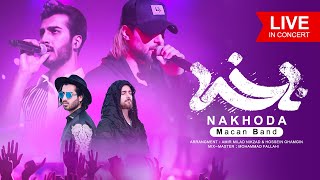 Macan Band - Nakhoda | LIVE IN CONCERT ( ماکان بند - ناخدا - اجرای کنسرت ) Resimi