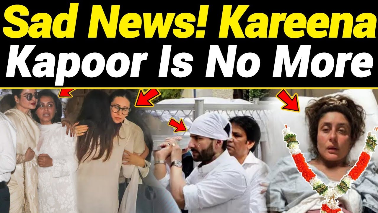 1280px x 720px - Sad News Kareena kapoor is No more | Kareena kapoor Today Health Condition  | Bollywood News in Hindi - YouTube