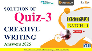 creative writing quiz 3 digiskills 2025  | dstp 3.0 batch 01