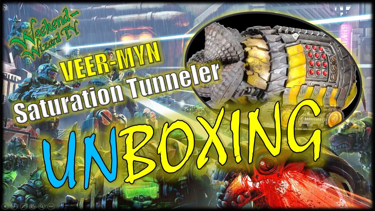 FIREFIGHT: Veer-Myn -  Saturation Tunneler - UNBOXING
