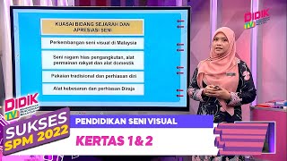 Sukses (2022) | Pendidikan Seni Visual: Kertas 1 & 2