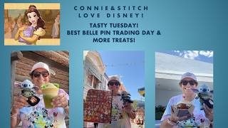 Tasty Tuesday!  Best Belle Pin trading Day Ever & More New Treats!