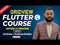 Flutter | GridView & GridView.Builder | Widgets | Complete Flutter Course | Lecture #16
