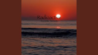 Radioactive