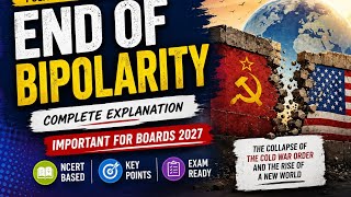 End of Bipolarity Complete video with details explanation Class12th Political Science CBSE