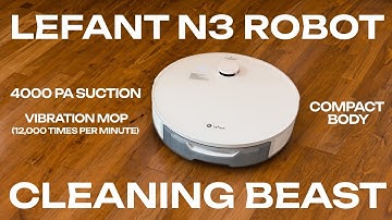 LEFANT N3 Robot Vacuum and Mop | REVIEW | 4000Pa & Sonic Mopping (12K times per min)  I