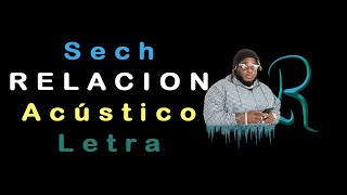 Sech Relación (Acústico) - Letra screenshot 2