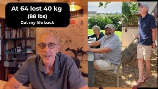 I Lost 40kg at 64: How I Rebuilt My Life After Losing Everything