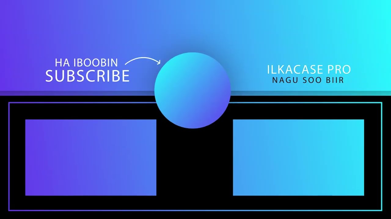 Free Youtube Stylish Endcards 2022 Kusoo dhawaada Qurxinka Youtube ka Hadii aad ka heshay Like Saar.