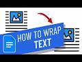 How to Wrap Text in Google Docs