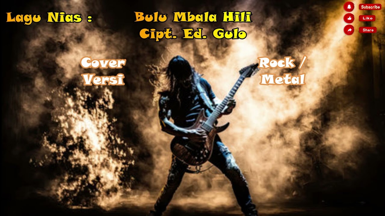 Lagu nias - Bulu Mbala Hili - Cipt. Ed. Gulo - Cover Versi-Rock/Metal