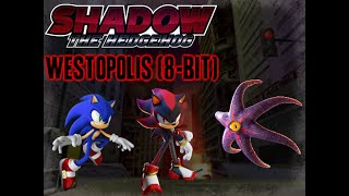 Shadow the Hedgehog - Westopolis (8-bit)