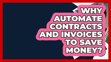 Why Automate Contracts And Invoices To Save Money? - Docs and Sheets Pro