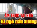 ẨM THỰC TẠI NHÀ - Bí ngô nấu xương - Team Yêu Món Ngon