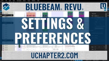 Bluebeam Revu - Settings & Preferences