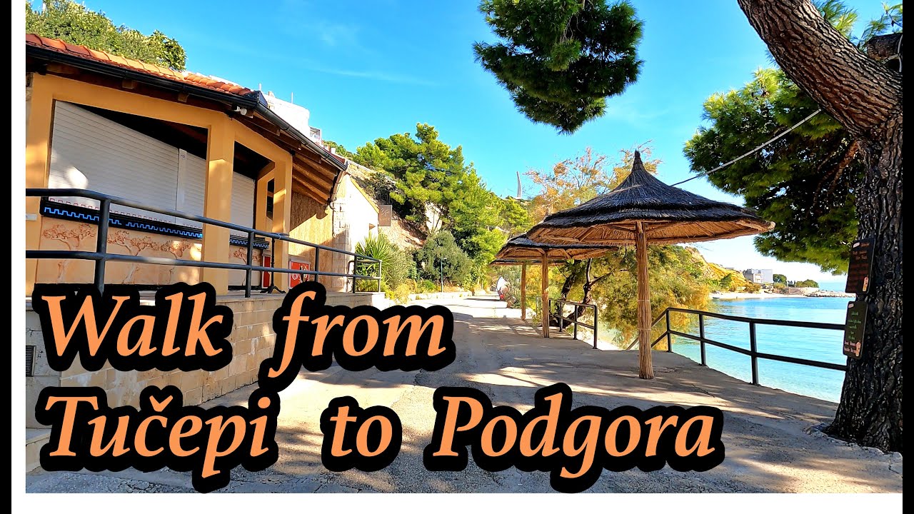 Walk from Tučepi to Podgora ,no comment ,only walk,
