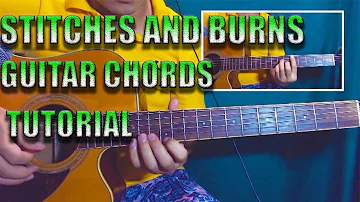Stitches and Burns Guitar chords tutorial Tagalog