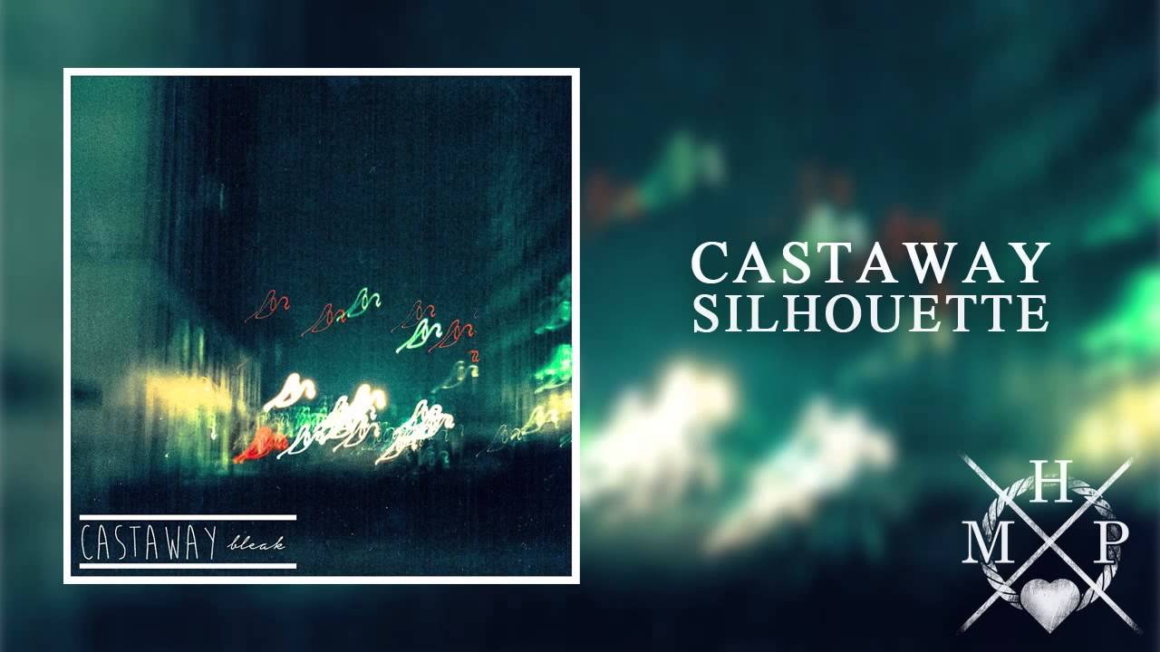 Watch Castaway - Silhouette (Melodic Hardcore Passion) on YouTube Watch Castaway - Silhouette (Melodic Hardcore Passion) on YouTube