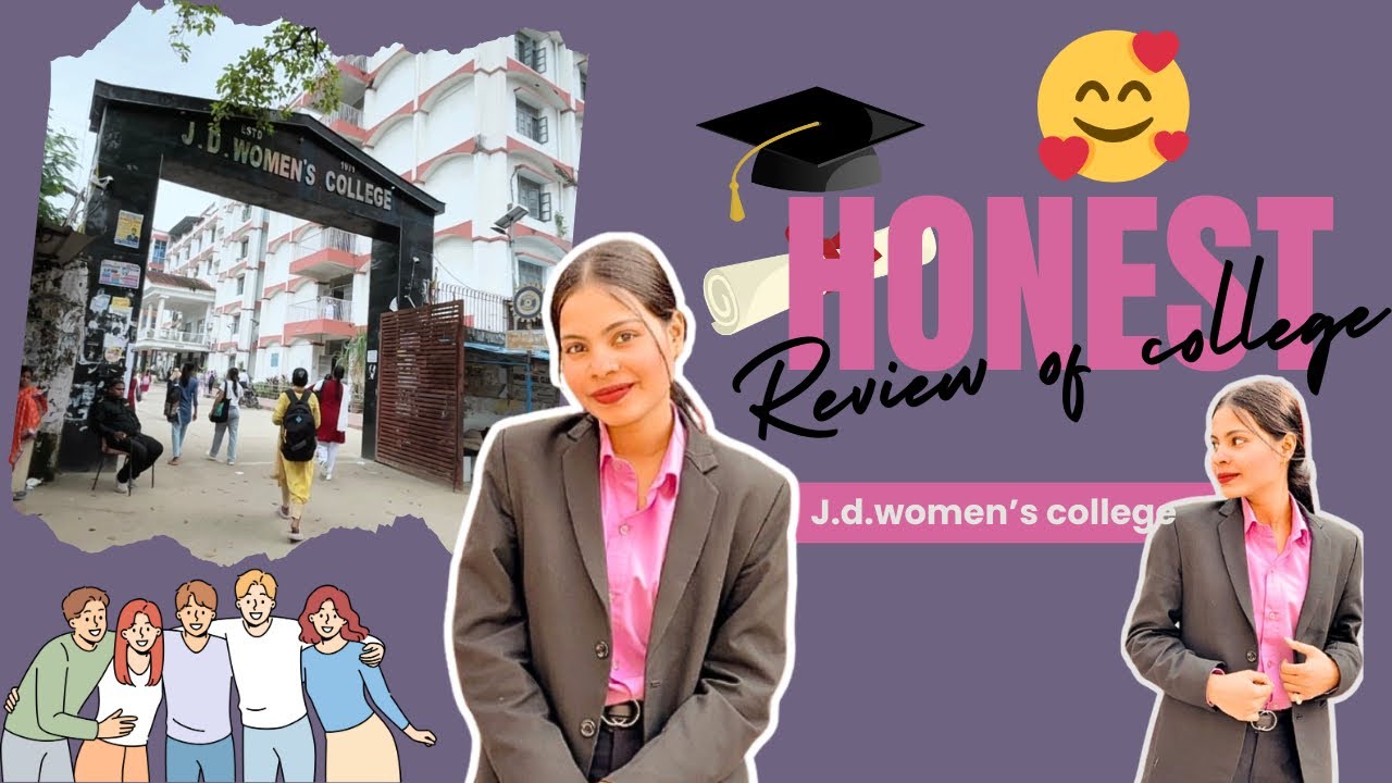Honest review of my college | j.d.women’s college | must watch 2025 🤯