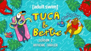 Tuca \& Bertie | Season 2 Official Trailer | Adult Swim UK 🇬🇧