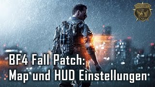 BF4 Fall Patch - Die Map und HUD gut einstellen