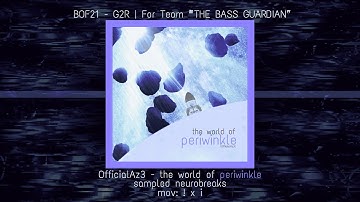 【BOF21】the world of periwinkle / OfficialAz3 (mov: ! × ¡) #breakcore