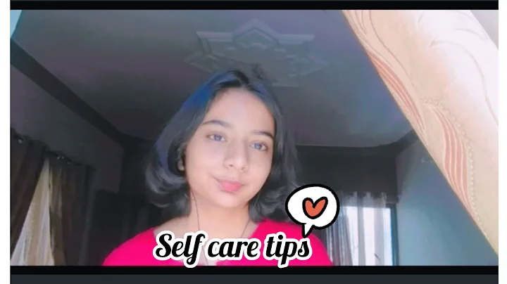 Self Care Tips || Sarah kaleem