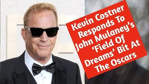 Kevin Costner Responds To John Mulaney’s ‘Field Of Dreams’ Bit At The Oscars#hollywood