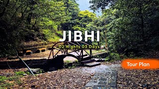 Complete Jibhi Tour Itinerary | Best Things to Do in Jibhi Himachal Pradesh screenshot 4