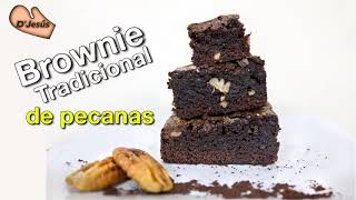 ¿Cómo preparar un BROWNIE TRADICIONAL? || D&#39; Jesús