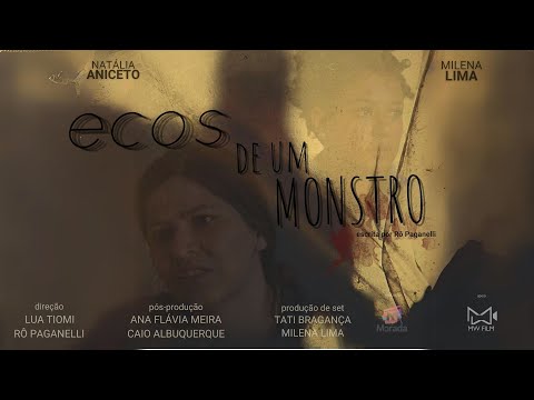 Ecos de um Monstro