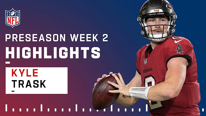 Kyle Trask Every Play Week 2 Preseason | 2021 NFL ...