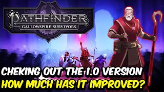 MASSIVE CHANGES, But is it Good now!? | Pathfinder: Gallowspire Survivors 1.0