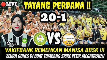 VAKIFBANK KETAR-KETIR ‼️ ZEHRA GUNES TUMBANG KENA SPIKE PETIR MEGAWATI | MANISA BBSK vs VAKIFBANK