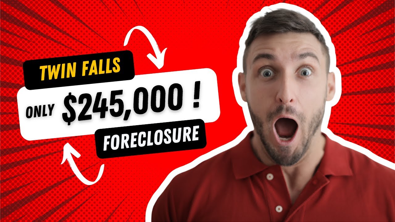 Foreclosure What 245,000 Gets You in Twin Falls Idaho YouTube