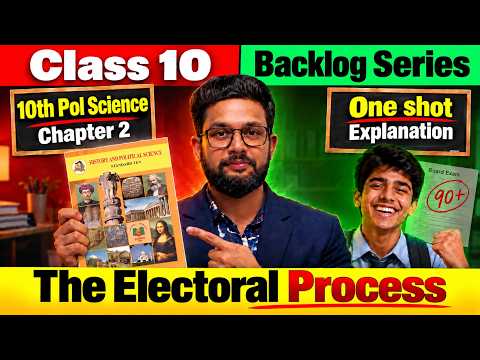 10th Pol Science | Chapter 1 | The Electoral Process | One Shot | Backlog Series | JR Tutorials