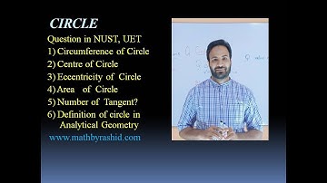 Important Questions of Circle Appeared in NUST and UET.By Rashid Ayub