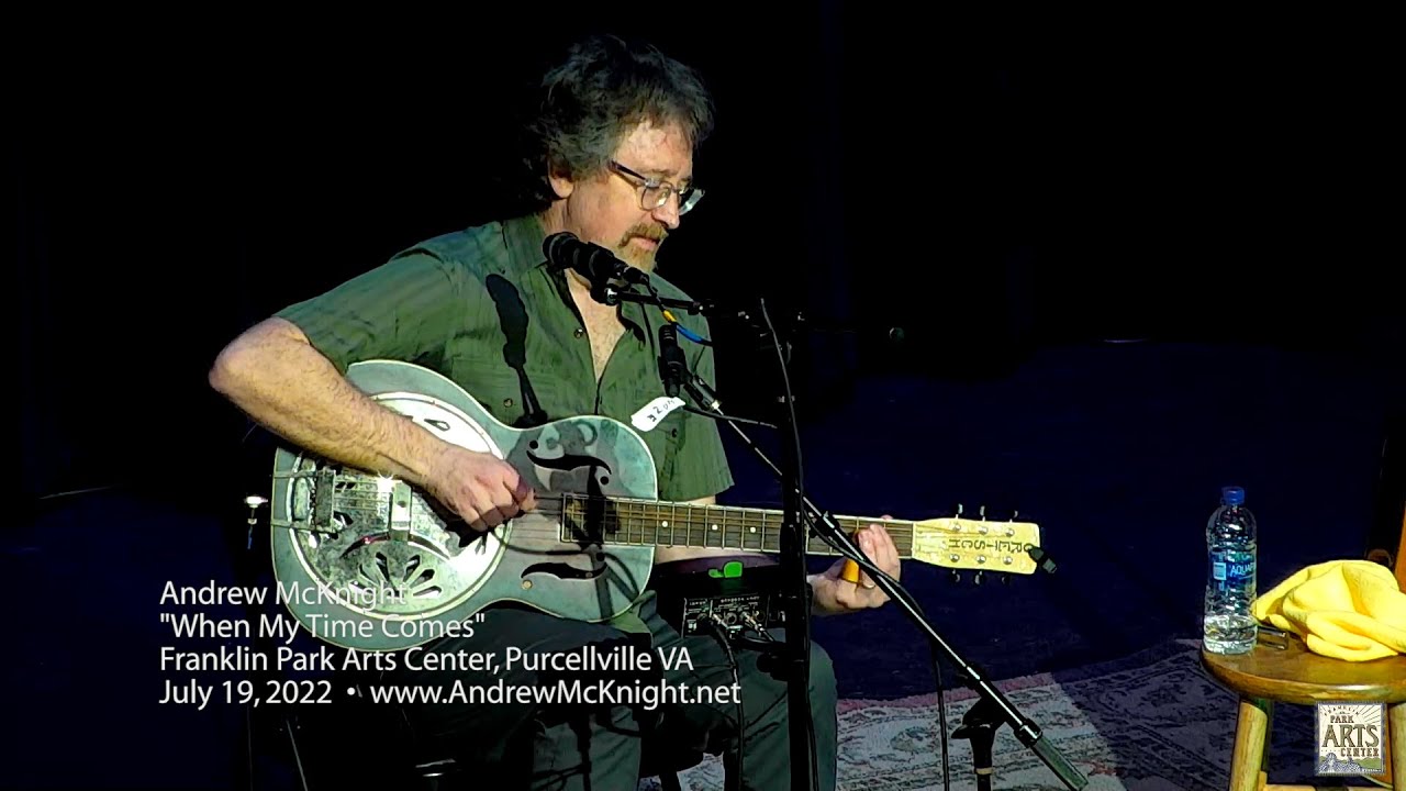 Watch Andrew McKnight Live - "When My Time Comes" on YouTube Watch Andrew McKnight Live - "When My Time Comes" on YouTube