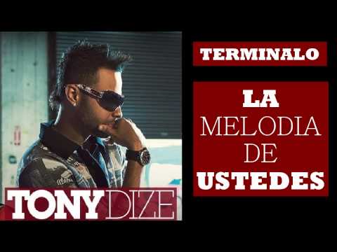 Tony Dize - Terminalo (Ella Me Pidio) Nueva Cancion REGGAETON 2011 Letra