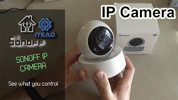 Sonoff IP Camera - Check on your home in eWelink