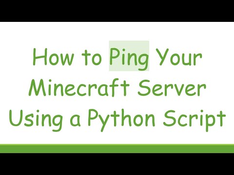 How to Ping Your Minecraft Server Using a Python Script