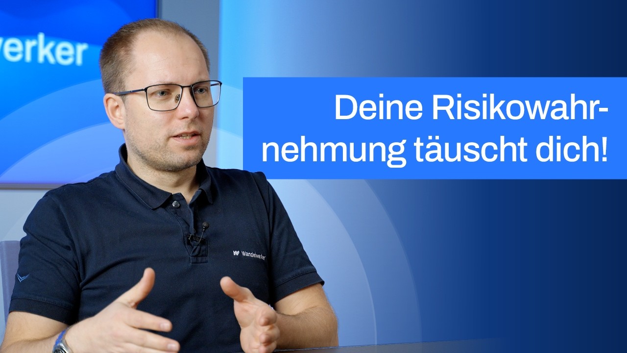 Warum jeder Risiken anders wahrnimmt!