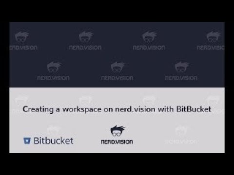 Creating a workspace on nerd.vision with BitBucket