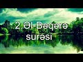 Sesli Quran-el-Beqere suresi(azerbaycan ve ereb dilinde) 2