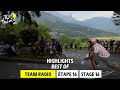 Best of team radio  tape 16  tour de france 2023