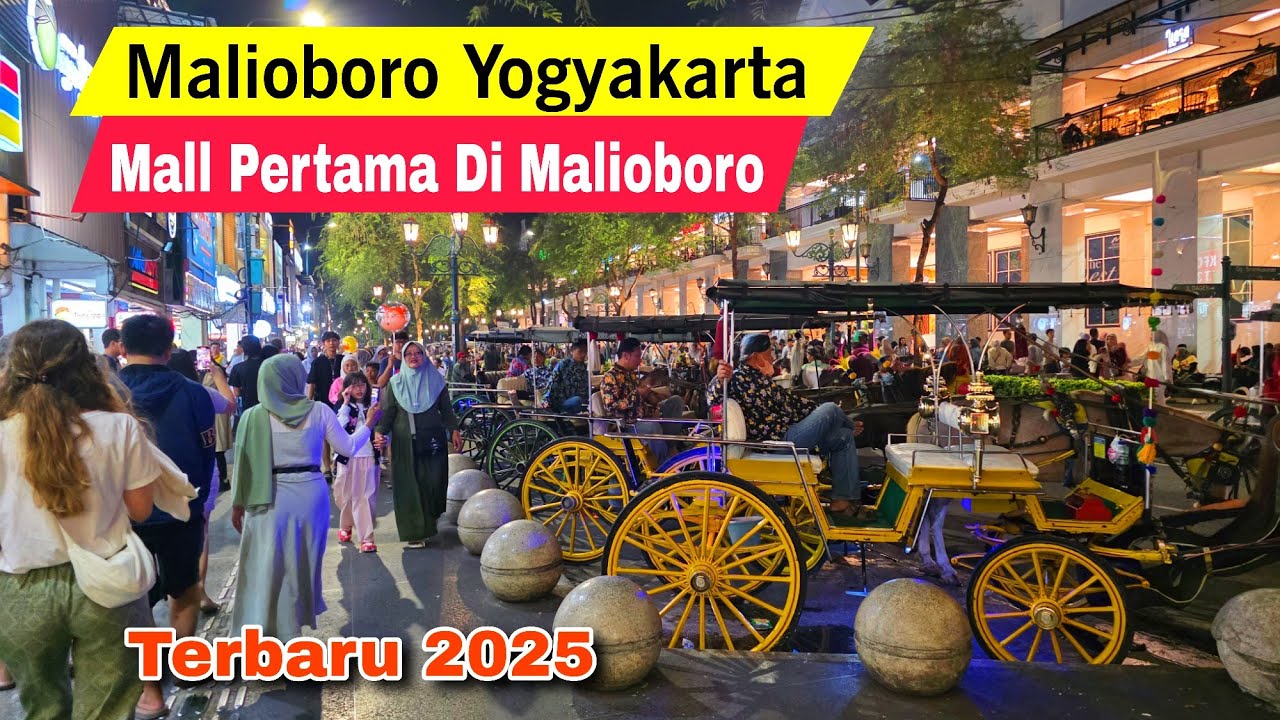 SUASANA MALIOBORO YOGYAKARTA DAN PLAZA MALIOBORO TERKINI DI MALAM HARI | WISATA JOGJA TERBARU 2025